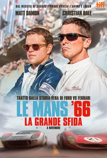 Locandina LE MANS ’66 – LA GRANDE SFIDA